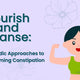 Nourish and Cleanse: Ayurvedic Approaches to Overcoming Constipation