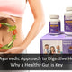 The Ayurvedic Approach to Digestive Health